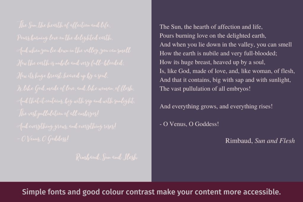 Comparison of inaccessible and accessible fonts and colours.